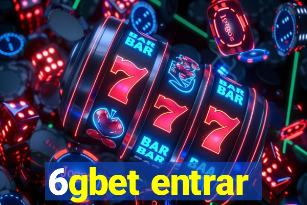 6gbet entrar